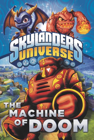 Cavan Scott/The Machine of Doom